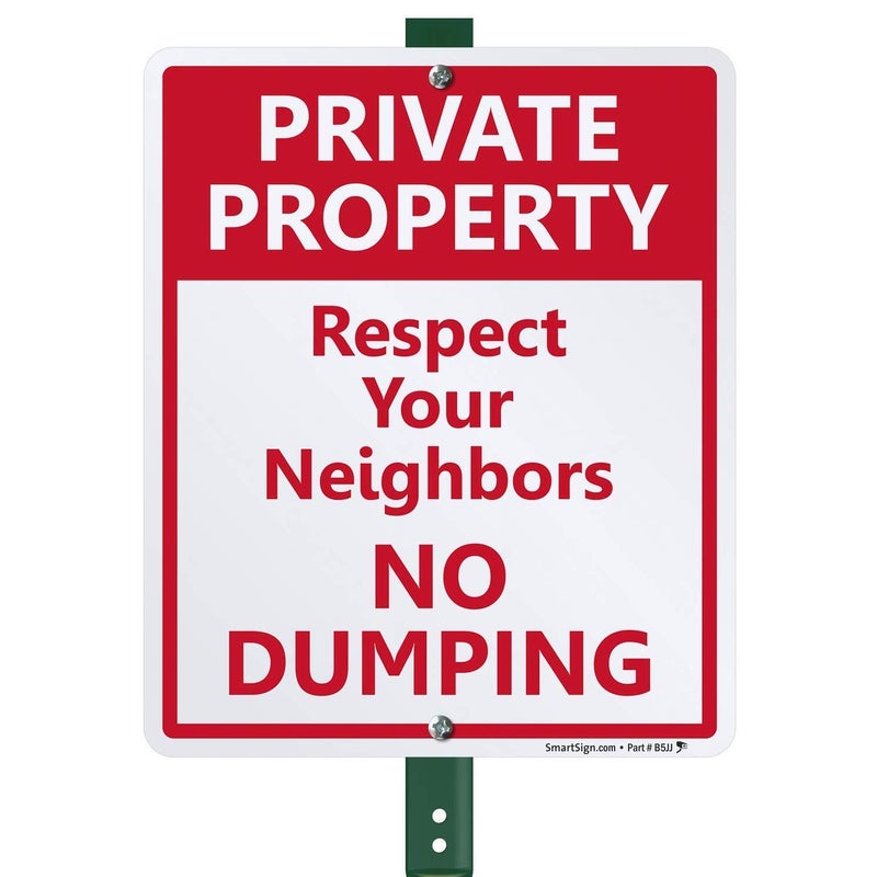 SmartSign علامة حديقة 12 × 10 بوصة "ملكية خاصة - احترم جيرانك، لا ت Dumping" مع دعامه بطول 3 أقدام، ألمنيوم مقاوم للصدأ بسمك 40 مل، أحمر وأبيض، مجموعة من 1، صنع في الولايات المتحدة - Image 1